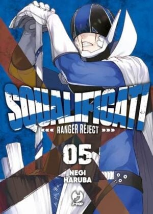 Copertina del manga Squalificati - Ranger Reject vol. 5, edizione italiana J-POP Edizioni di Negi Haruba