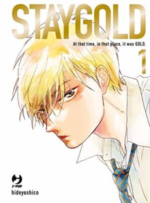 Copertina del manga Staygold vol. 1, edizione italiana J-POP Edizioni di Hideyoshico