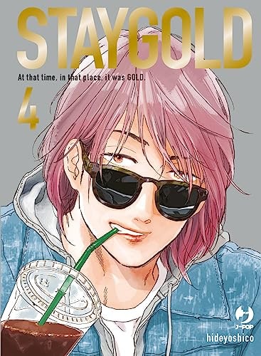 Copertina del manga Staygold vol. 4, edizione italiana J-POP Edizioni di Hideyoshico