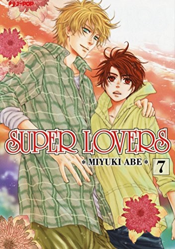 Copertina del manga Super Lovers vol. 7, edizione italiana J-POP Edizioni di Miyuki Abe
