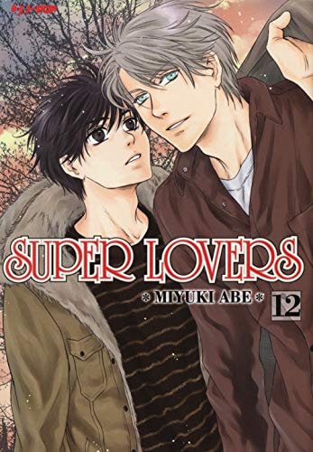 Copertina del manga Super Lovers vol. 12, edizione italiana J-POP Edizioni di Miyuki Abe