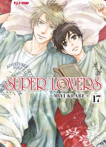 Copertina del manga Super Lovers vol. 17, edizione italiana J-POP Edizioni di Miyuki Abe
