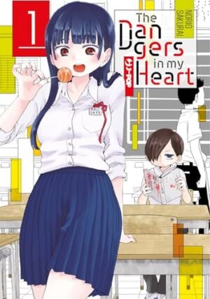 Copertina del manga The Dangers in My Heart vol. 1, edizione italiana J-POP Edizioni di Norio Sakurai
