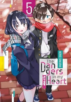 Copertina del manga The Dangers in My Heart vol. 5, edizione italiana J-POP Edizioni di Norio Sakurai