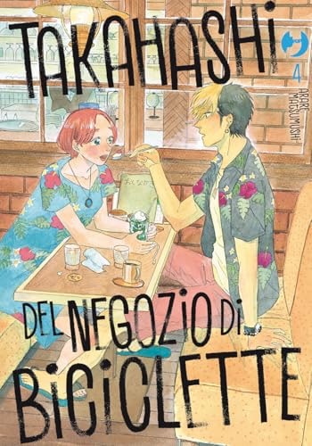 Copertina del manga Takahashi Negozio di Biciclette vol. 4, edizione italiana J-POP Edizioni di Arare Matsumushi