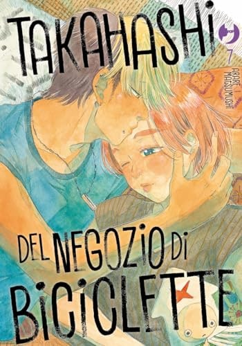 Copertina del manga Takahashi Negozio di Biciclette vol. 7, edizione italiana J-POP Edizioni di Arare Matsumushi