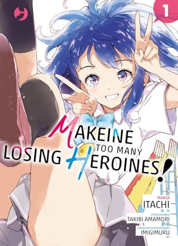 Copertina del manga Too Many Losing Heroines 1 (di 4), edizione italiana J-POP Edizioni di Takibi Amamori