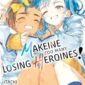 Copertina del manga Too Many Losing Heroines vol. 5, edizione italiana J-POP Edizioni di Itachi, Takibi Amamori