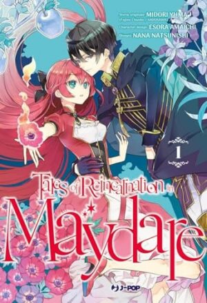Copertina del manga Tales of Reincarnation in Maydare vol. 1, edizione italiana J-POP Edizioni di Midori Yuma, Esora Amaichi