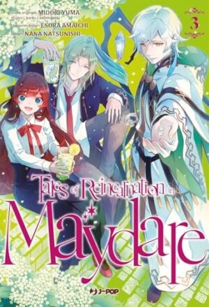 Copertina del manga Tales of Reincarnation in Maydare vol. 3, edizione italiana J-POP Edizioni di Midori Yuma, Esora Amaichi