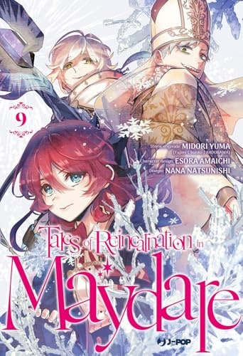 Copertina del manga Tales of Reincarnation in Maydare vol. 9, edizione italiana J-POP Edizioni di Midori Yuma, Nana Natsunishi