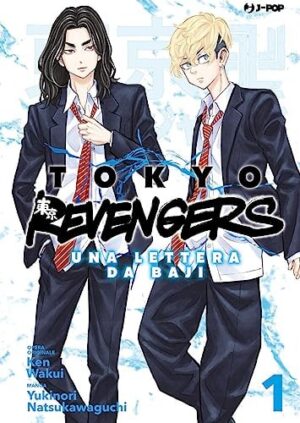 Copertina del manga Tokyo Revengers - Lettera da Baji vol. 1, edizione italiana J-POP Edizioni di Kawui & Natsukawaguchi