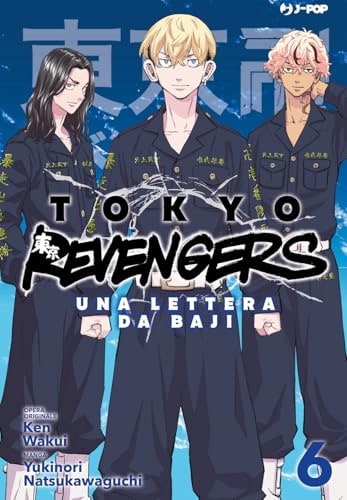 Copertina del manga Tokyo Revengers - Lettera da Baji vol. 6, edizione italiana J-POP Edizioni di Ken Wakui & Yukinori Kawaguchi