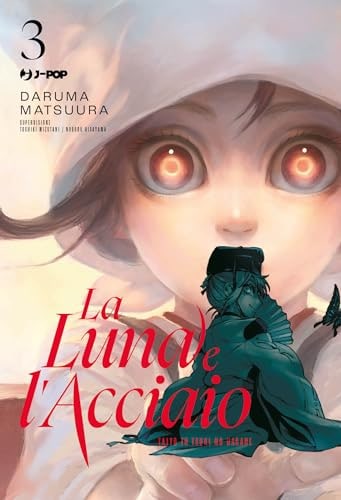 Copertina del manga La Luna e L'acciaio vol. 3, edizione italiana J-POP Edizioni di Daruma Matsuura