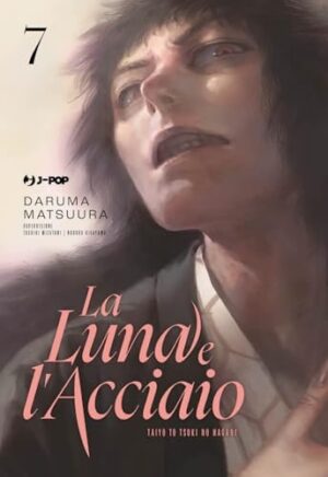 Copertina del manga La Luna e L'acciaio vol. 7, edizione italiana J-POP Edizioni di Daruma Matsuura