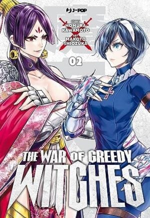 Copertina del manga The War of Greedy Witches vol. 2, edizione italiana J-POP Edizioni di Kawamoto & Shizuoka