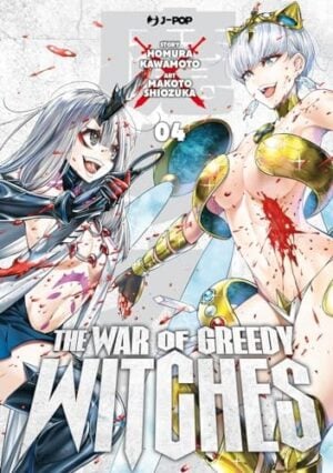 Copertina del manga The War of Greedy Witches vol. 4, edizione italiana J-POP Edizioni di Kawamoto & Shiozuka