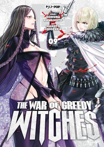 Copertina del manga The War of Greedy Witches vol. 9, edizione italiana J-POP Edizioni di Kawamoto,Shiozukaeditore