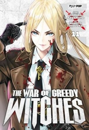 Copertina del manga The War of Greedy Witches vol. 11, edizione italiana J-POP Edizioni di Kawamoto,Shiozuka