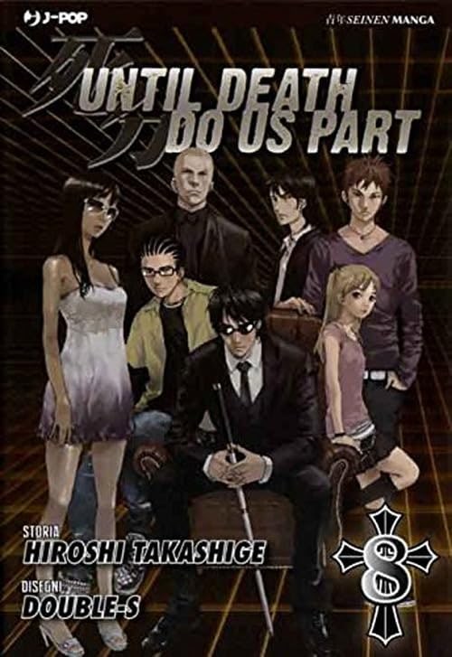 Copertina del manga Until Death Do Us Part vol. 8, edizione italiana J-POP Edizioni di Takashige - Double - S