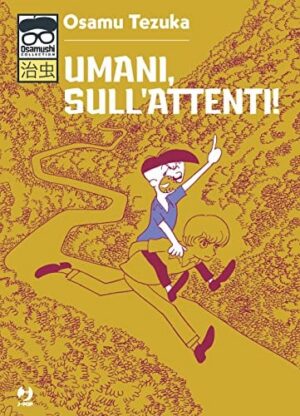Copertina del manga Umani Sull'attenti, edizione italiana J-POP Edizioni di Osamu Tezuka