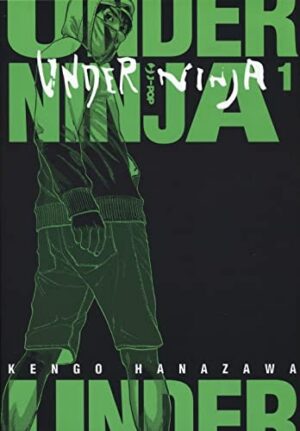 Copertina del manga Under Ninja vol. 1, edizione italiana J-POP Edizioni di Kengo Hanazawa