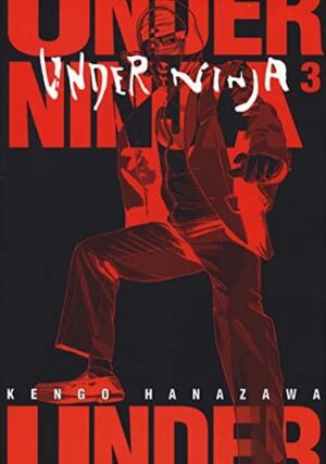 Copertina del manga Under Ninja vol. 3, edizione italiana J-POP Edizioni di Kengo Hanazawa