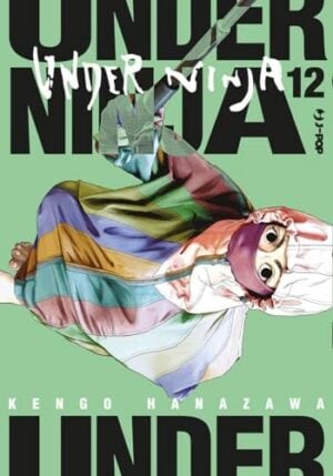 Copertina del manga Under Ninja vol. 12, edizione italiana J-POP Edizioni di Kengo Hanazawa