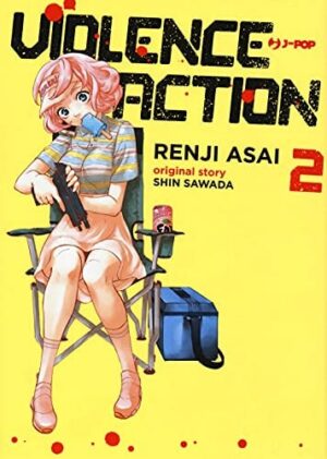 Copertina del manga Violence Action vol. 2, edizione italiana J-POP Edizioni di Shin Sawada & Renji Asai