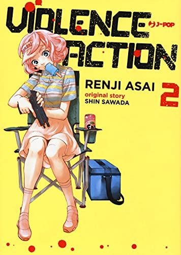 Copertina del manga Violence Action vol. 2, edizione italiana J-POP Edizioni di Shin Sawada & Renji Asai