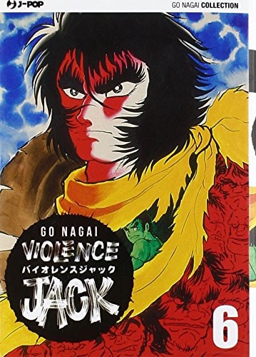 Copertina del manga Violence Jack vol. 6, edizione italiana J-POP Edizioni di Go Nagai