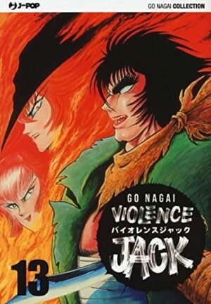Copertina del manga Violence Jack vol. 13, edizione italiana J-POP Edizioni di Go Nagai