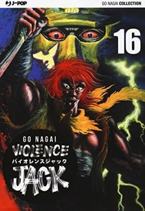 Copertina del manga Violence Jack vol. 16, edizione italiana J-POP Edizioni di Go Nagai