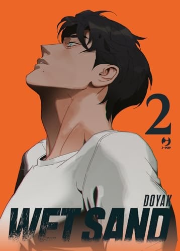 Copertina del manga Wet Sand vol. 2, edizione italiana J-POP Edizioni di Doyak
