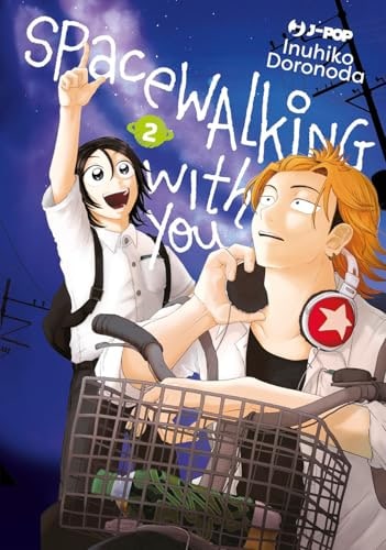 Copertina del manga Spacewalking With You vol. 2, edizione italiana J-POP Edizioni di Inuhiko Doronoda
