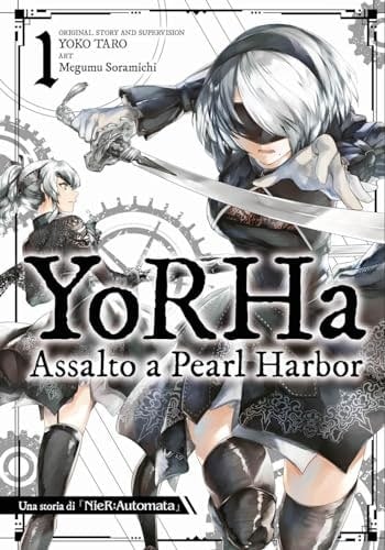 Copertina del manga Yorha: Assalto a Pearl Harbor vol. 1, edizione italiana J-POP Edizioni di Yoko Taro