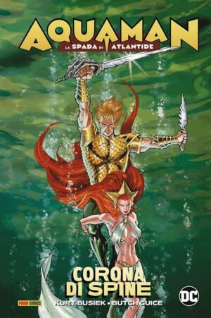 Copertina del fumetto Aquaman: la Spada di Atlantide, edizione italiana Panini Comics / DC / Marvel / Disney di Kurt Busiek & Butch Guice