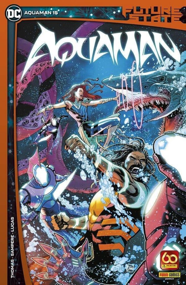 Copertina del fumetto Aquaman vol. 15, edizione italiana Panini Comics / DC / Marvel / Disney di Brandon Thomas, Daniel Sampere
