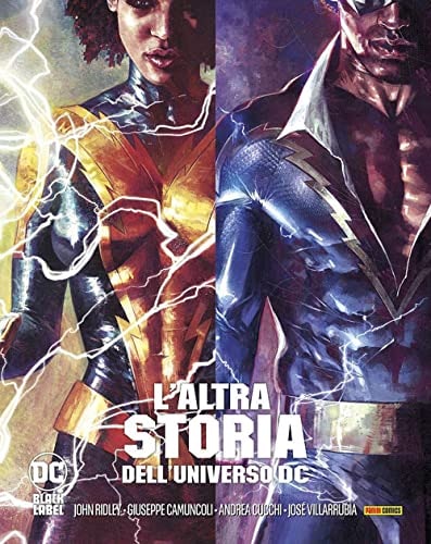 Copertina del fumetto L'altra Storia Dell'universo Dc, edizione italiana Panini Comics / DC / Marvel / Disney di Camuncoli, Ridley & Cucchi