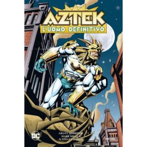 Copertina del fumetto Aztek, edizione italiana Panini Comics / DC / Marvel / Disney di Morrison, Millar & Harris