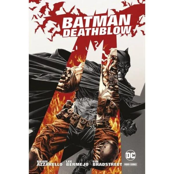 Copertina del fumetto Batman/Deathblow, edizione italiana Panini Comics / DC / Marvel / Disney di Bermejo, Azzarello & Aa.Vv.
