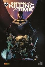 Copertina del fumetto Batman: Killing Time, edizione italiana Panini Comics / DC / Marvel / Disney di Editore