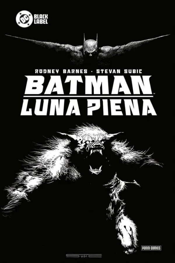 Copertina del fumetto Batman - Luna Piena, edizione italiana Panini Comics / DC / Marvel / Disney di Stevan Subic, Rodney Barnes Copertina del fumetto Batman - Luna Piena, edizione italiana Panini Comics / DC / Marvel / Disney di Stevan Subic, Rodney Barnes