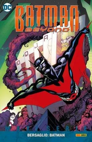 Copertina del fumetto Batman Beyond 2 - Bersaglio Batman, edizione italiana Panini Comics / DC / Marvel / Disney di Jurgens, Conrad, Hester, Chang