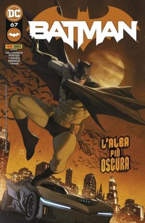 Copertina del fumetto Batman vol. 67, edizione italiana Panini Comics / DC / Marvel / Disney di Williamson, Porter & Aa.Vv.