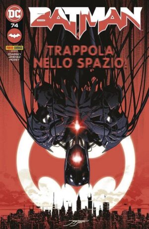 Copertina del fumetto Batman vol. 74, edizione italiana Panini Comics / DC / Marvel / Disney di Zdarsky, Romero & Morey