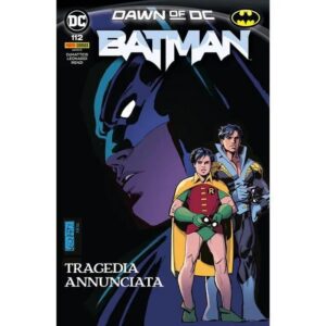 Copertina del fumetto Batman vol. 112, edizione italiana Panini Comics / DC / Marvel / Disney di Dematteis & Leonardi