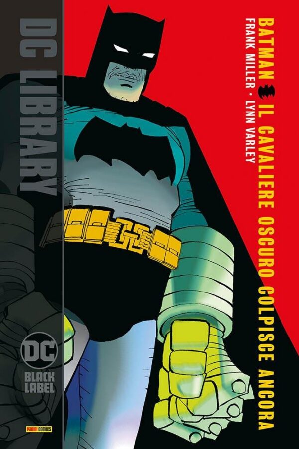 Copertina del fumetto Batman il Cavaliere Oscuro Colpisce, edizione italiana Panini Comics / DC / Marvel / Disney di Miller, Varley Copertina del fumetto Batman il Cavaliere Oscuro Colpisce, edizione italiana Panini Comics / DC / Marvel / Disney di Miller, Varley