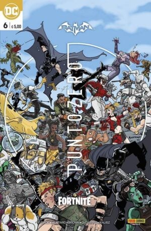 Copertina del fumetto Batman Fortnite Punto Zero 6 Var., edizione italiana Panini Comics / DC / Marvel / Disney di Brown, Gage & Mustard