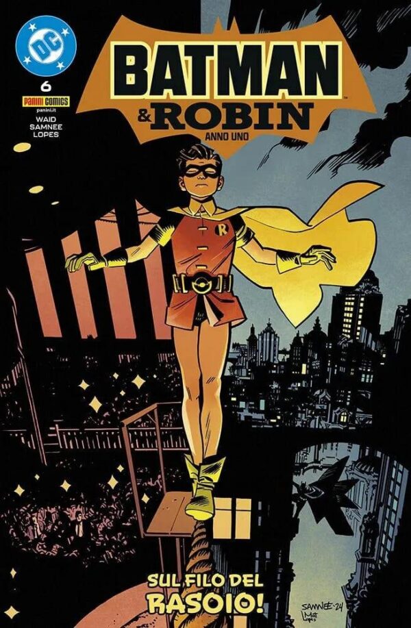 Copertina del fumetto Batman e Robin - Anno Uno 6 (di 12), edizione italiana Panini Comics / DC / Marvel / Disney di Samnee & Mark Waid